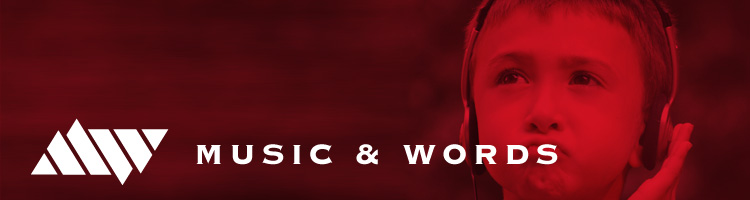 Music & Words